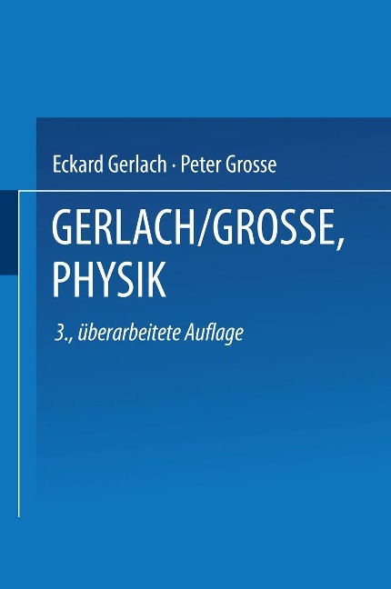 Physik - Eckard Gerlach, Peter Grosse
