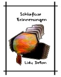 Cover-Bild zum Titel 'Schlaflose Erinnerungen (Insomniac, #1)' von 'Lidy Dellan'