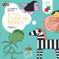 Cover-Bild zum Titel 'E tu... cosa ne pensi? Il libro delle risposte sospese' von 'Catherine Bolton'