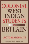 Cover-Bild zum Titel 'Colonial West Indian Students in Britain' von 'Lloyd Braithwaite'