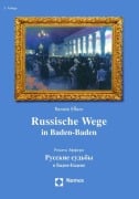 Cover-Bild zum Titel 'Russische Wege in Baden-Baden' von 'Renate Effern'
