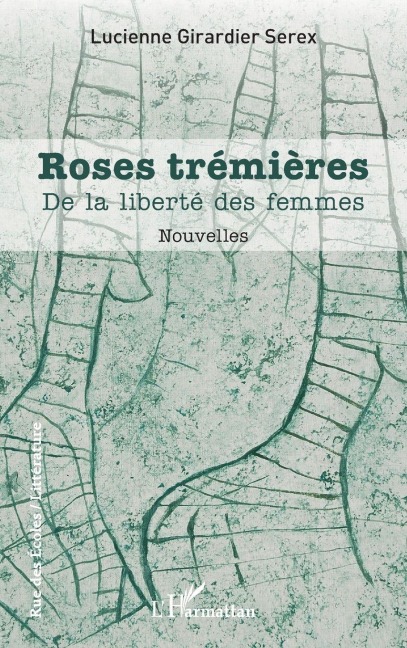 Roses trémières - Lucienne Girardier Serex
