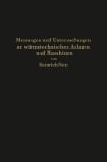 Cover-Bild zum Titel 'Messungen und Untersuchungen an wärmetechnischen Anlagen und Maschinen' von 'Heinrich Netz'