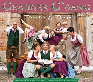 Drunter & Drüber - Gradner G'sang