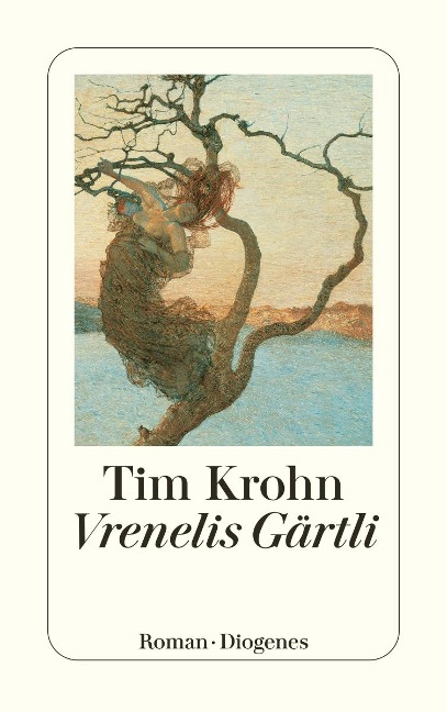 Vrenelis Gärtli - Tim Krohn