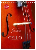 Geliebtes Cello (Tischkalender 2025 DIN A5 hoch), CALVENDO Monatskalender - Anette/Thomas Jäger