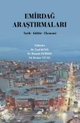 Cover-Bild zum Titel 'Emirdag Arastirmalari Tarih-Kültür-Ekonomi' von 'Besime Yücel'