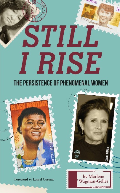 Still I Rise - Marlene Wagman-Geller