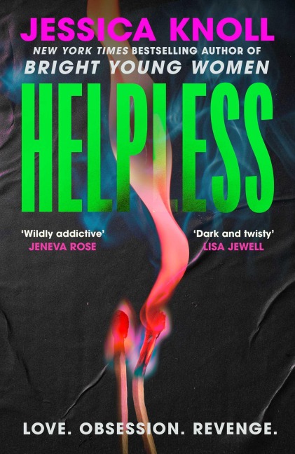 Helpless - Jessica Knoll