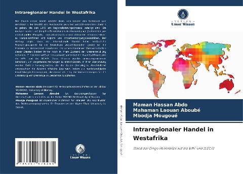 Intraregionaler Handel in Westafrika - Maman Hassan Abdo, Mahaman Laouan Aboubé, Mbodja Mougoué