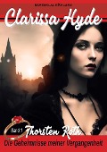 Cover-Bild zum Titel 'Clarissa Hyde: Band 1 - Die Geheimnisse meiner Vergangenheit' von 'Thorsten Roth'
