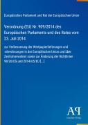 Cover-Bild zum Titel 'Verordnung (EU) Nr. 909/2014 des Europäischen Parlaments und des Rates vom 23. Juli 2014' von 'Europäisches Parlament und Rat der Europäischen Union'