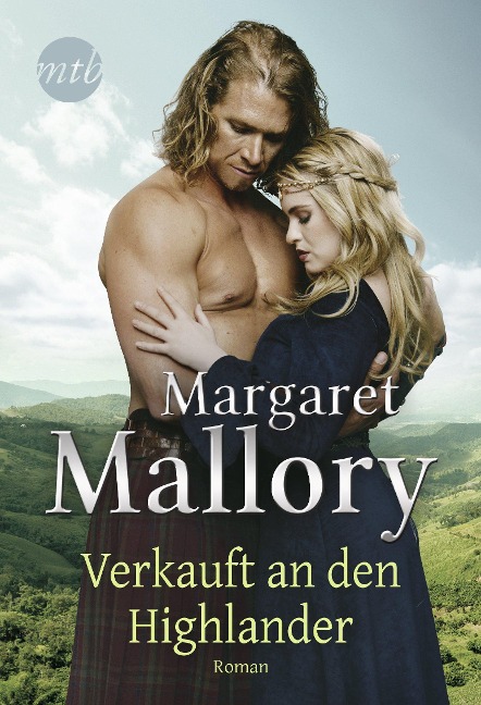 Verkauft an den Highlander - Margaret Mallory