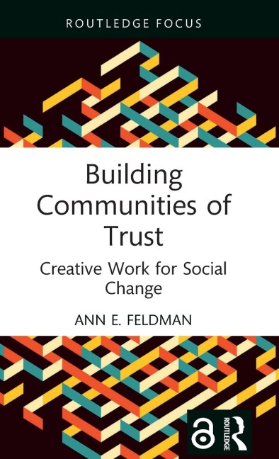 Building Communities of Trust - Ann E. Feldman