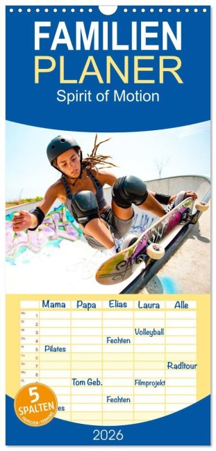 Familienplaner 2026 - Spirit of Motion mit 5 Spalten (Wandkalender, 21 x 45 cm) CALVENDO - Peter Balan