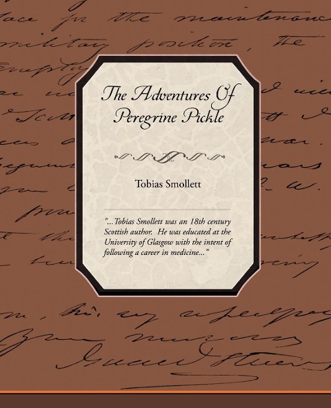 The Adventures Of Peregrine Pickle - Tobias Smollett