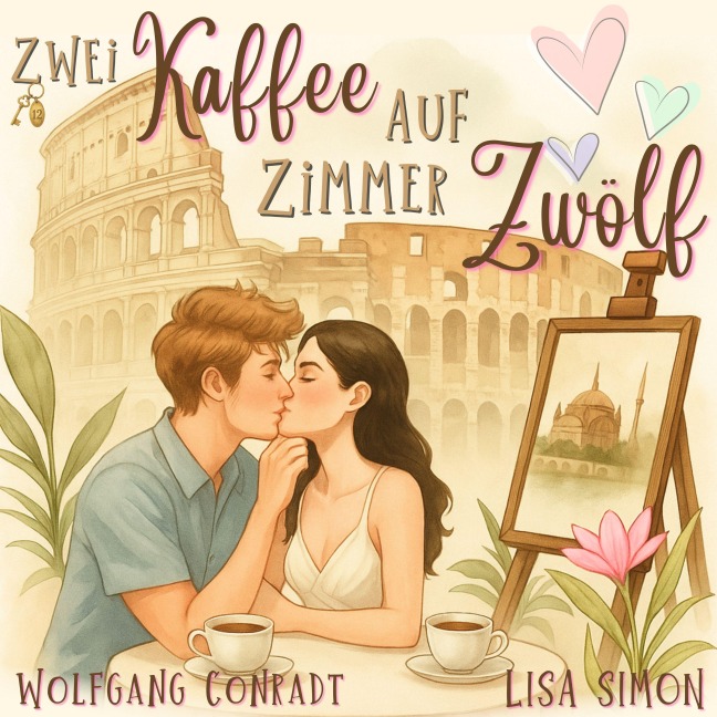 Zwei Kaffee auf Zimmer Zwölf - Wolfgang Conradt