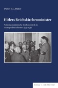 Cover-Bild zum Titel 'Hitlers Reichskirchenminister' von 'Daniel E. D. E. D. Müller'