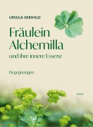 Cover-Bild zum Titel 'Fräulein Alchemilla' von 'Ursula Gerhold'