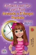 Amanda and the Lost Time (English Italian Bilingual Book for Kids) - Shelley Admont, Kidkiddos Books