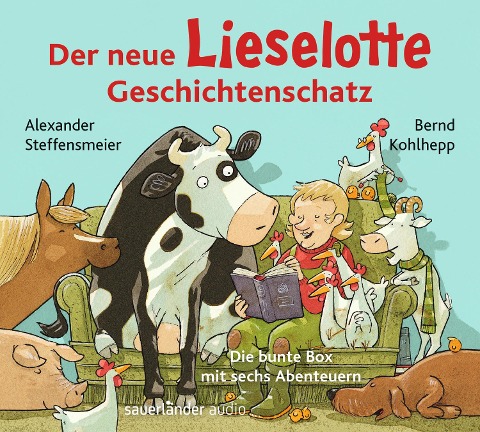 Der neue Lieselotte Geschichtenschatz - Alexander Steffensmeier, Bernd Kohlhepp, Thomas Lotz