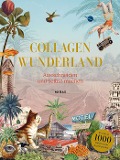 Cover-Bild zum Titel 'Collagen Wunderland' von ''