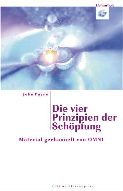 Die vier Prinzipien der Schöpfung - John Payne
