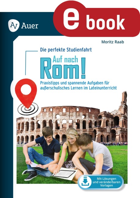 Auf nach Rom - Die perfekte Studienfahrt - 