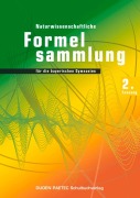 Duden Physik 11./12. Schuljahr. 2. Naturwissenschaftliche Formelsammlung für die bayerischen Gymnasien. Sekundarstufe II - Bayern - 