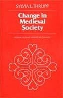 Change in Medieval Society - Sylvia L Thrupp