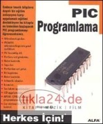 Cover-Bild zum Titel 'PIC Programlama' von 'Nursel Ak'