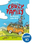 Cover-Bild zum Titel 'Crazy Family (Band 4) - Die Hackebarts drehen durch' von 'Markus Orths'