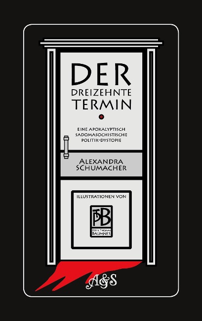 Der dreizehnte Termin - Alexandra M. Schumacher