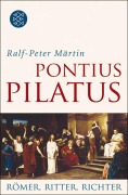 Cover-Bild zum Titel 'Pontius Pilatus' von 'Ralf-Peter Märtin'