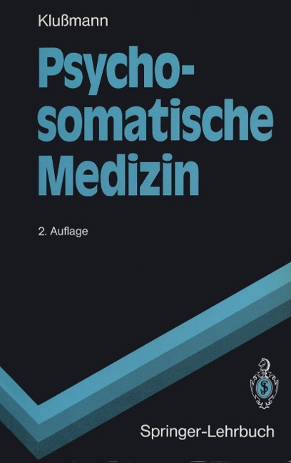 Psychosomatische Medizin - Rudolf Klußmann