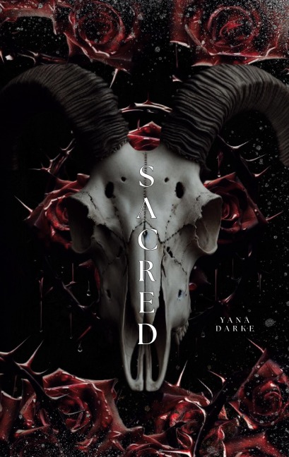 Sacred - Yana Darke