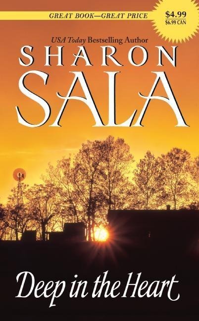 Deep in the Heart - Sharon Sala