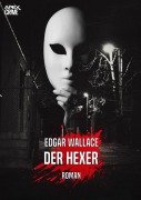 Cover-Bild zum Titel 'DER HEXER' von 'Edgar Wallace'