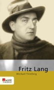 Cover-Bild zum Titel 'Fritz Lang' von 'Michael Töteberg'
