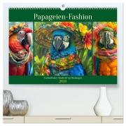 Cover-Bild zum Titel 'Papageien-Fashion. Farbenfroher Modestil im Dschungel (hochwertiger Premium Wandkalender 2026 DIN A2 quer), Kunstdruck in Hochglanz' von 'Rose Hurley'