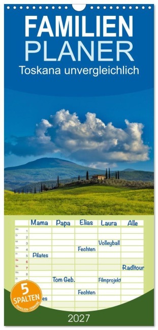 Familienplaner 2027 - Toskana unvergleichlich mit 5 Spalten (Wandkalender, 21 x 45 cm) CALVENDO - Hans Jürgen Sittig