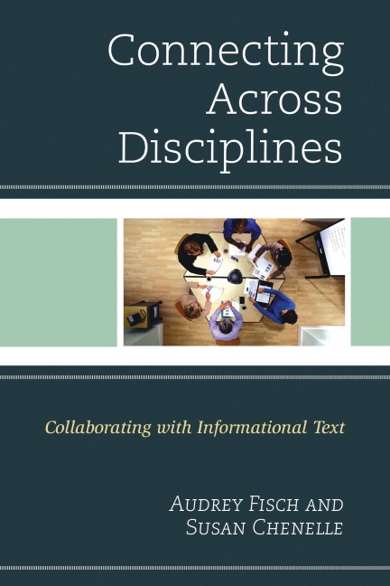 Connecting Across Disciplines - Susan Chenelle, Audrey Fisch