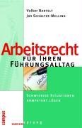 Cover-Bild zum Titel 'Arbeitsrecht für Ihren Führungsalltag' von 'Volker Bartelt, Jan Schultze-Melling'