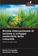 Cover-Bild zum Titel 'Rivista internazionale di turismo e sviluppo sostenibile delle comunità' von 'Karen Fernandez, Rosazman Hussin'