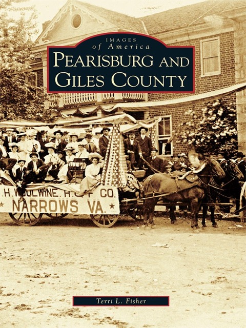 Pearisburg and Giles County - Terri L. Fisher
