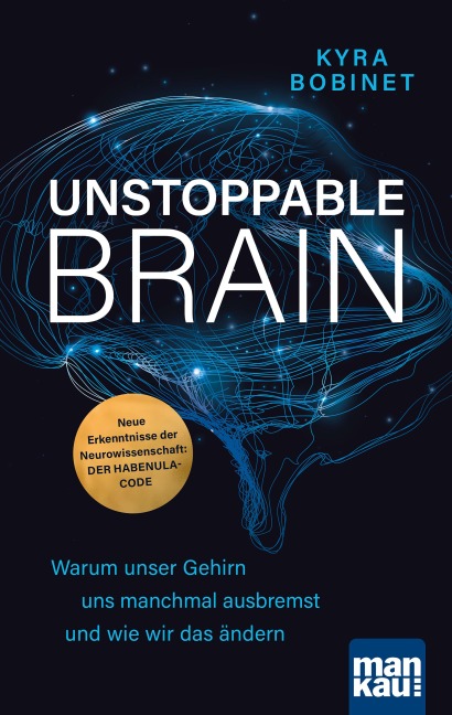 Unstoppable Brain - Kyra Bobinet