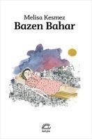 Bazen Bahar - Melisa Kesmez