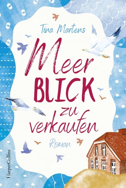 Meerblick zu verkaufen - Tina Martens