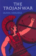 Cover-Bild zum Titel 'The Trojan War' von 'Olivia E Coolidge'