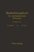 Cover-Bild zum Titel 'Beobachtungsbuch für markscheiderische Messungen' von 'W. Löhr, G. Schulte'